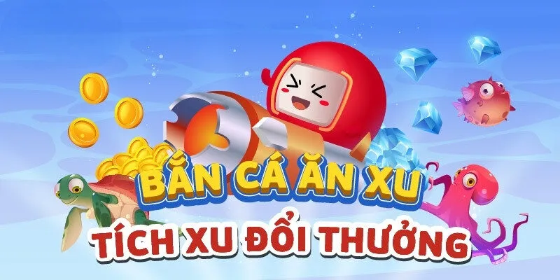 Tổng quan bắn cá tỷ phú đổi thưởng